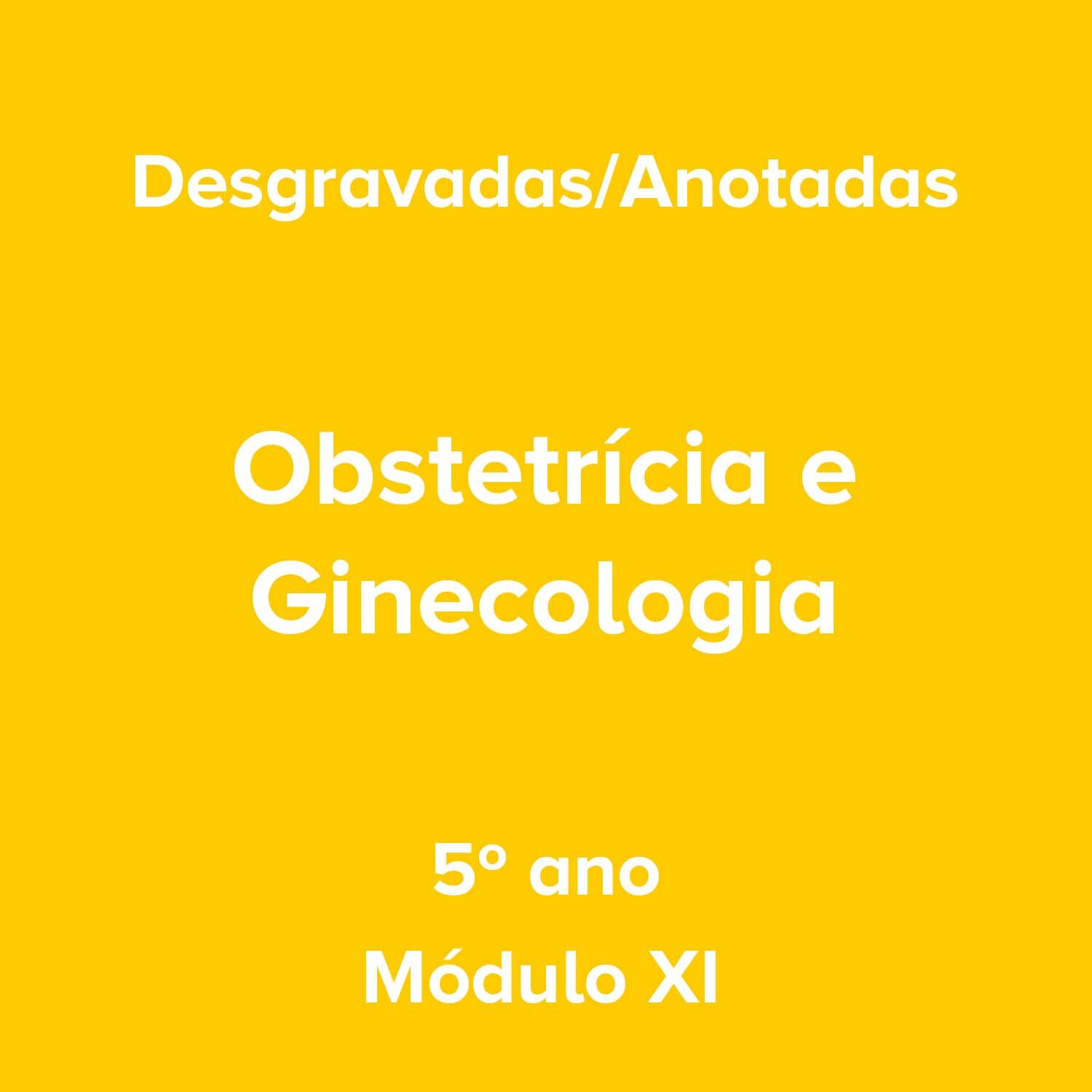 5º ano_Obstetrícia e Ginecologia_Módulo XI.jpg