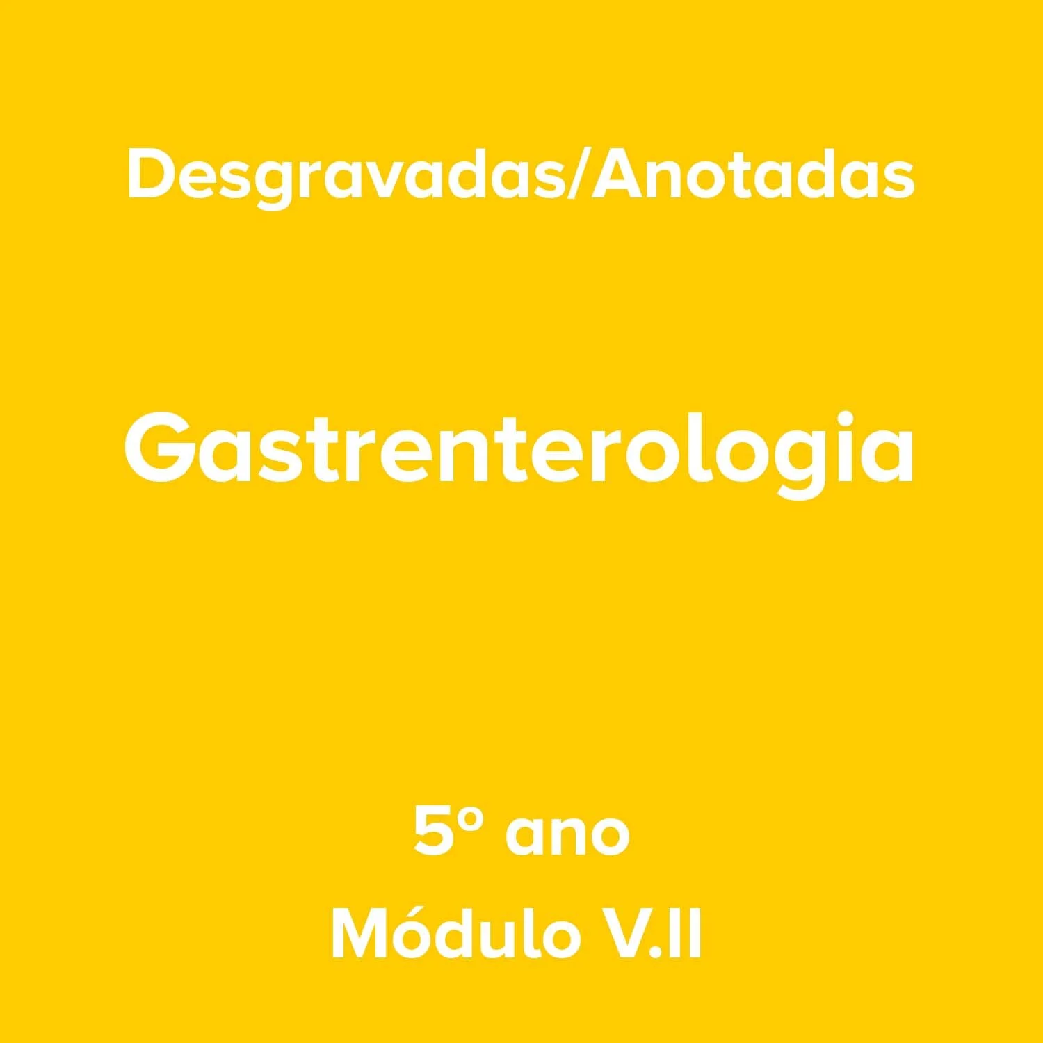 5º ano_Gastrenterologia_Módulo V.II.jpg