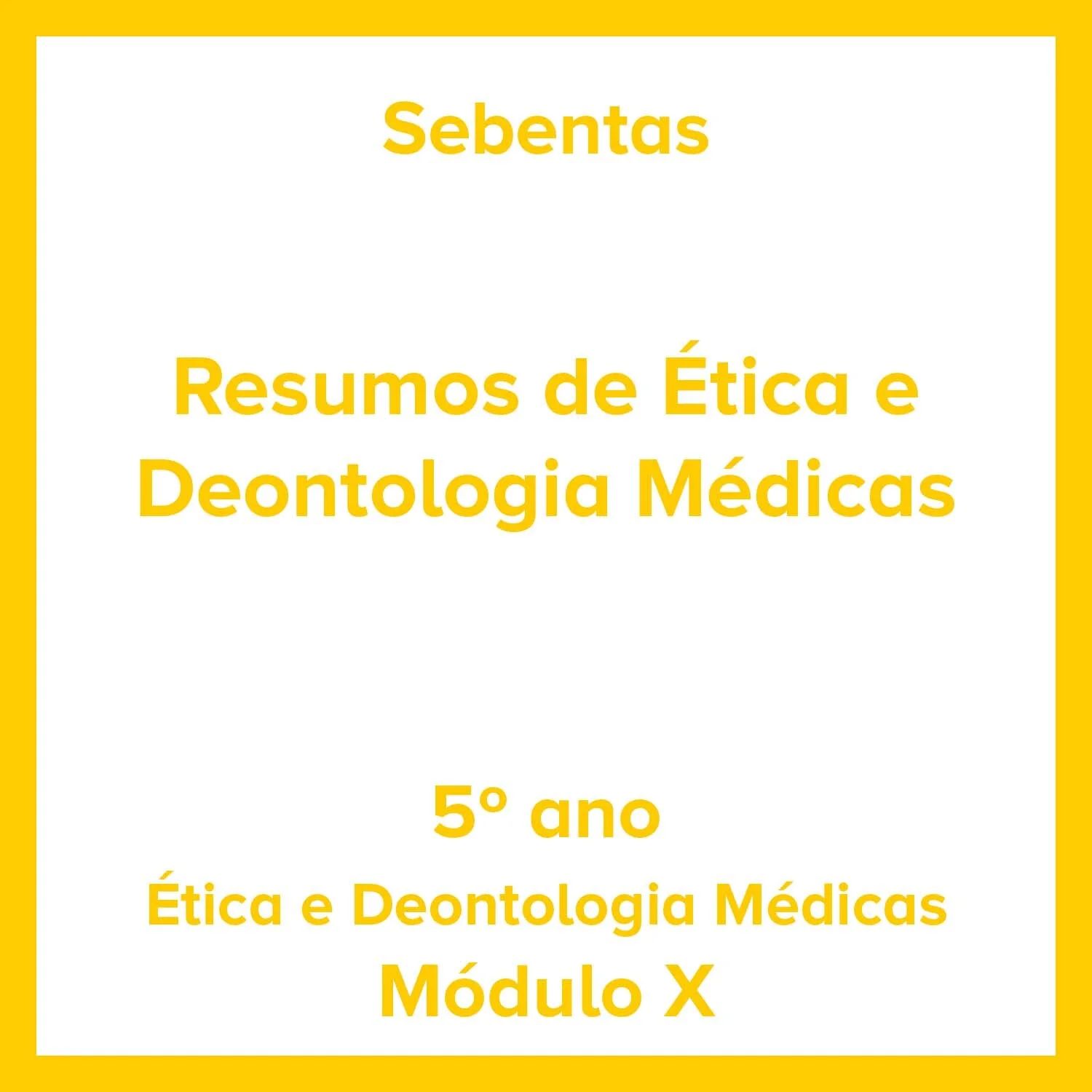 Resumos de Ética e Deontologia Médicas.jpg
