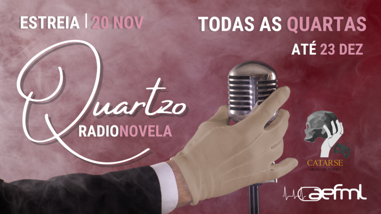 RadioNovelo | Quartzo   O Grupo de Teatro Catarse tem o gosto de apresentar o seu mais novo projeto, a RadioNovela "Quartzo (Uma Família&nbsp;à Antiga)",&nbsp;que promete arrebatar os corações anatomicamente incorretos da faculdade.