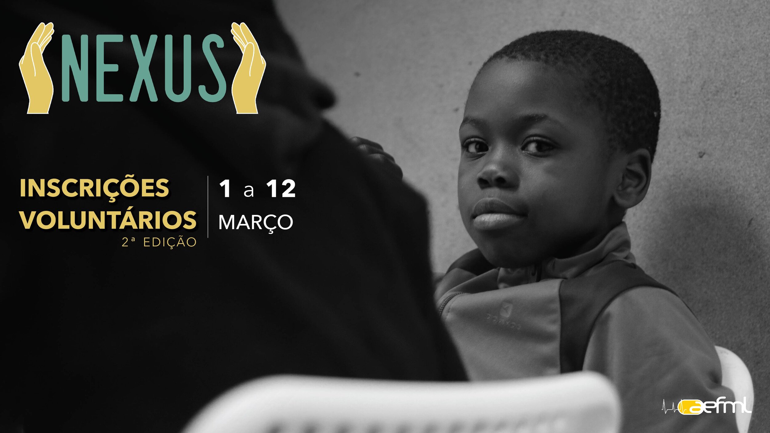 Projeto Nexus, Inscrições — AEFML