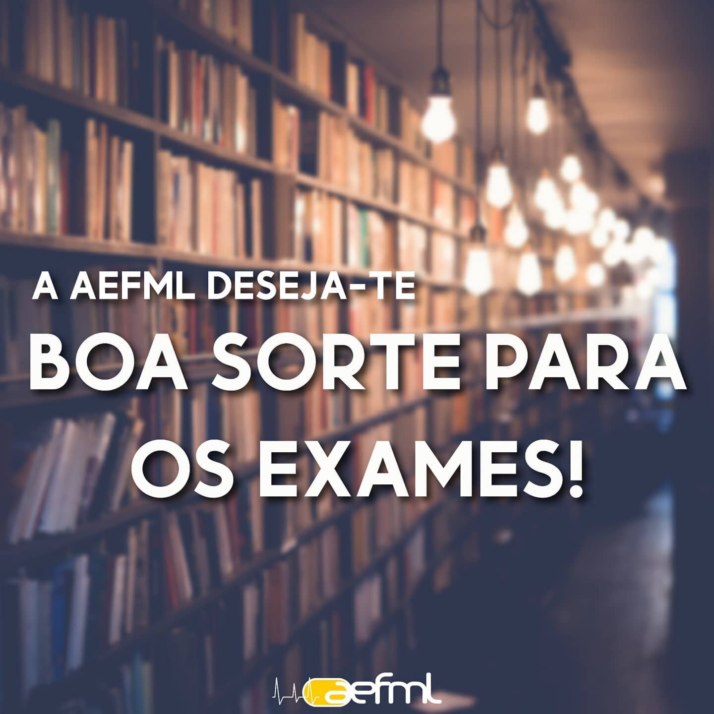 Preparado/a para mais uma &eacute;poca de exames? A AEFML deseja-te boa sorte!