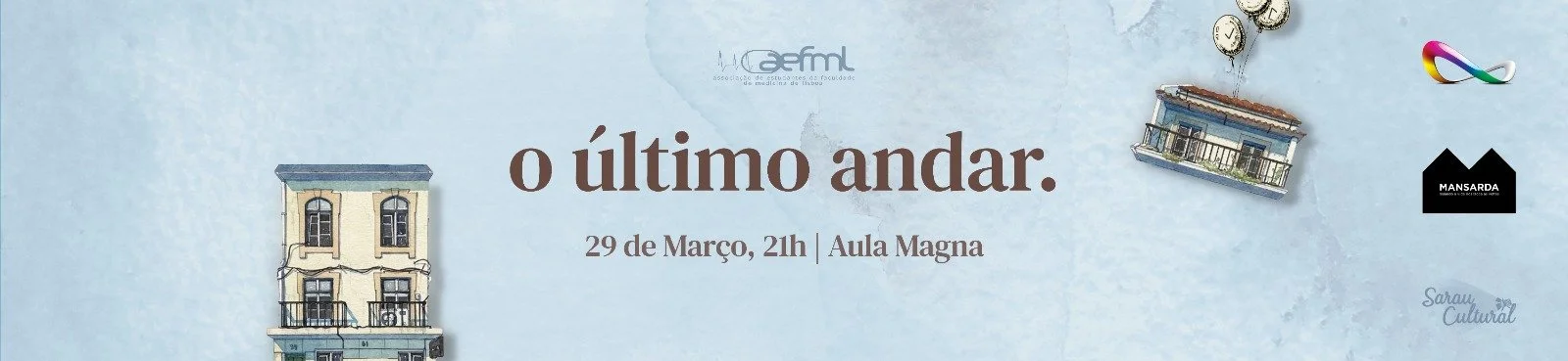 30º Sarau Cultural AEFML - O Último Andar.