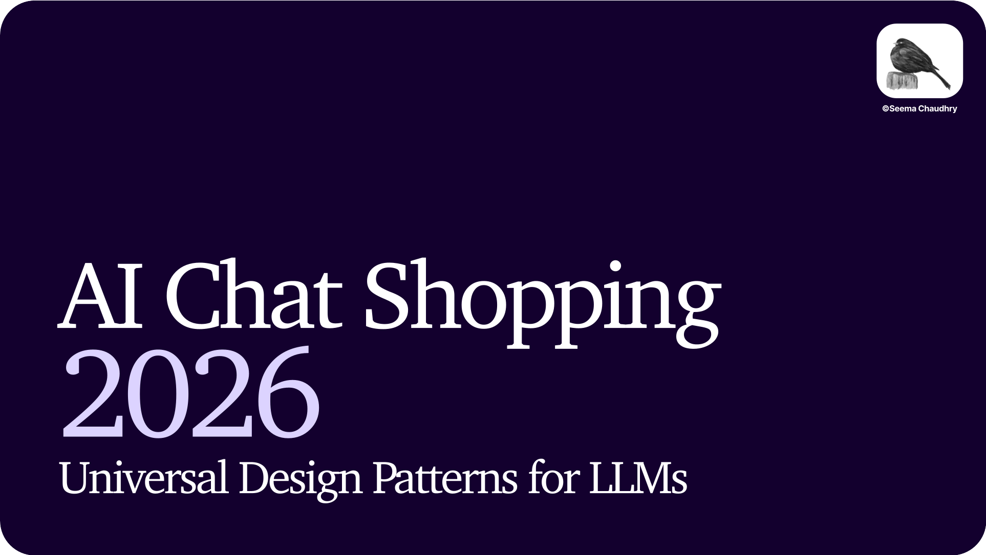 AI Chat Shopping Patterns: Universal Design Patterns for LLMs

Simple & Intuitive
Create a concise and easily scannable array of options, allowing users to quickly perceive, compare, and select without unnecessary mental strain.  
  
Perceptible Info