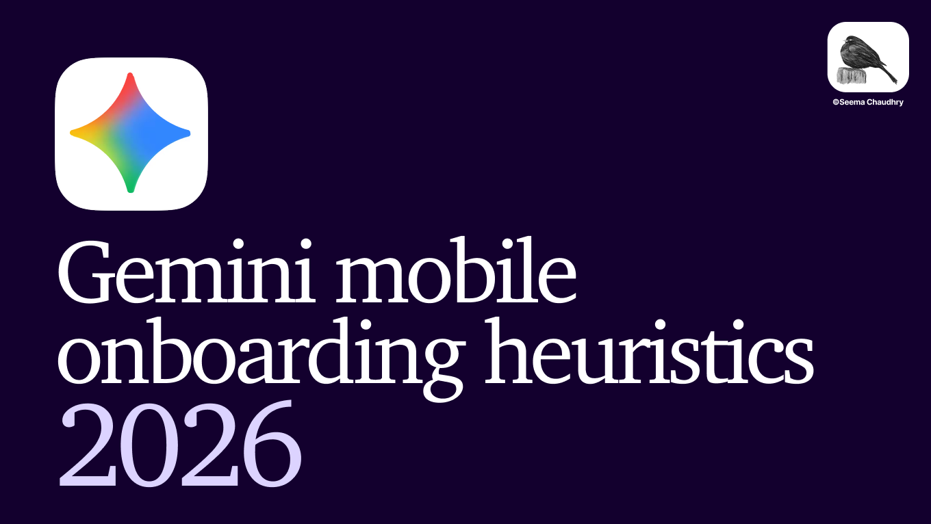Gemini mobile onboarding heuristics 2026