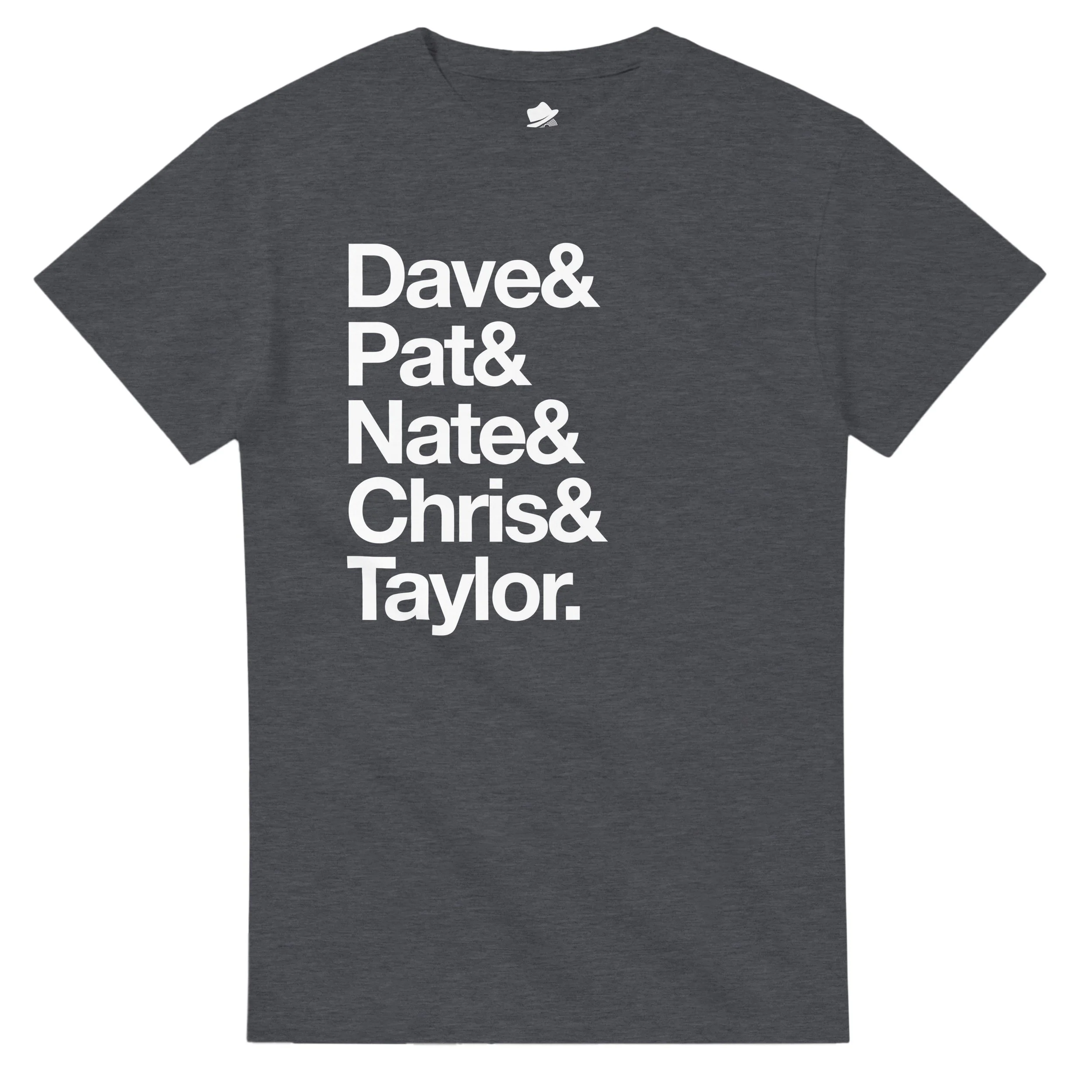 new_flatlay_front_dave_pat_nate_chris_taylor.jpeg