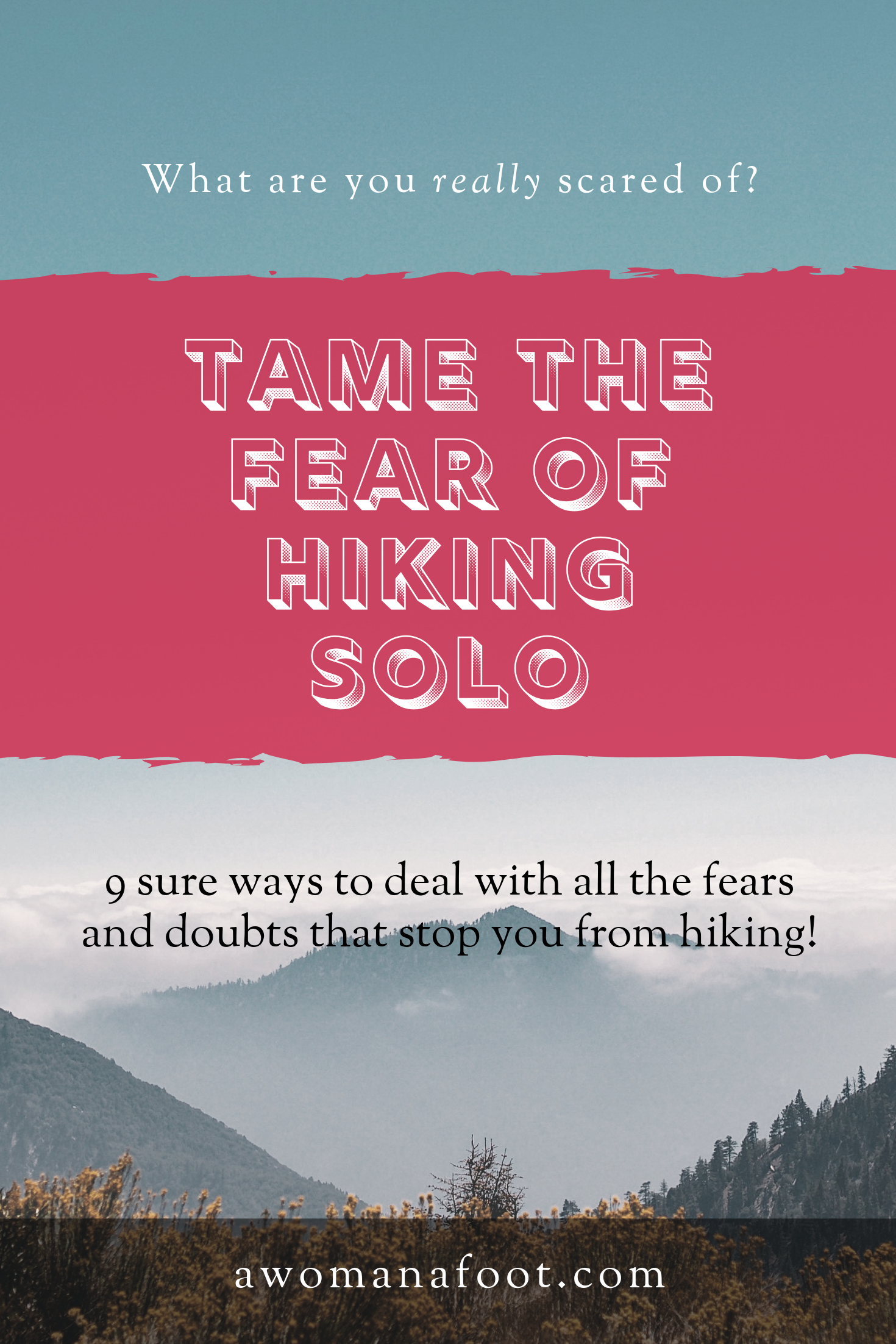 Are you scared to go hiking? Do you fear going solo into the mountains? Let’s tame the big scary beast together and identify the real risks and dangers of hiking & learn how to deal with them @ AWOMANAFOOT.COM! Hiking and camping advice | Hiking tips and hacks | Advice for women hiking alone | Female solo hikers | How to hike solo |Safety Tips for Female hikers | #hiking #camping #safety #hikingsolo #FemaleHikers #Anxiety #Fear #Outdoor #Adventure #SafetyTips