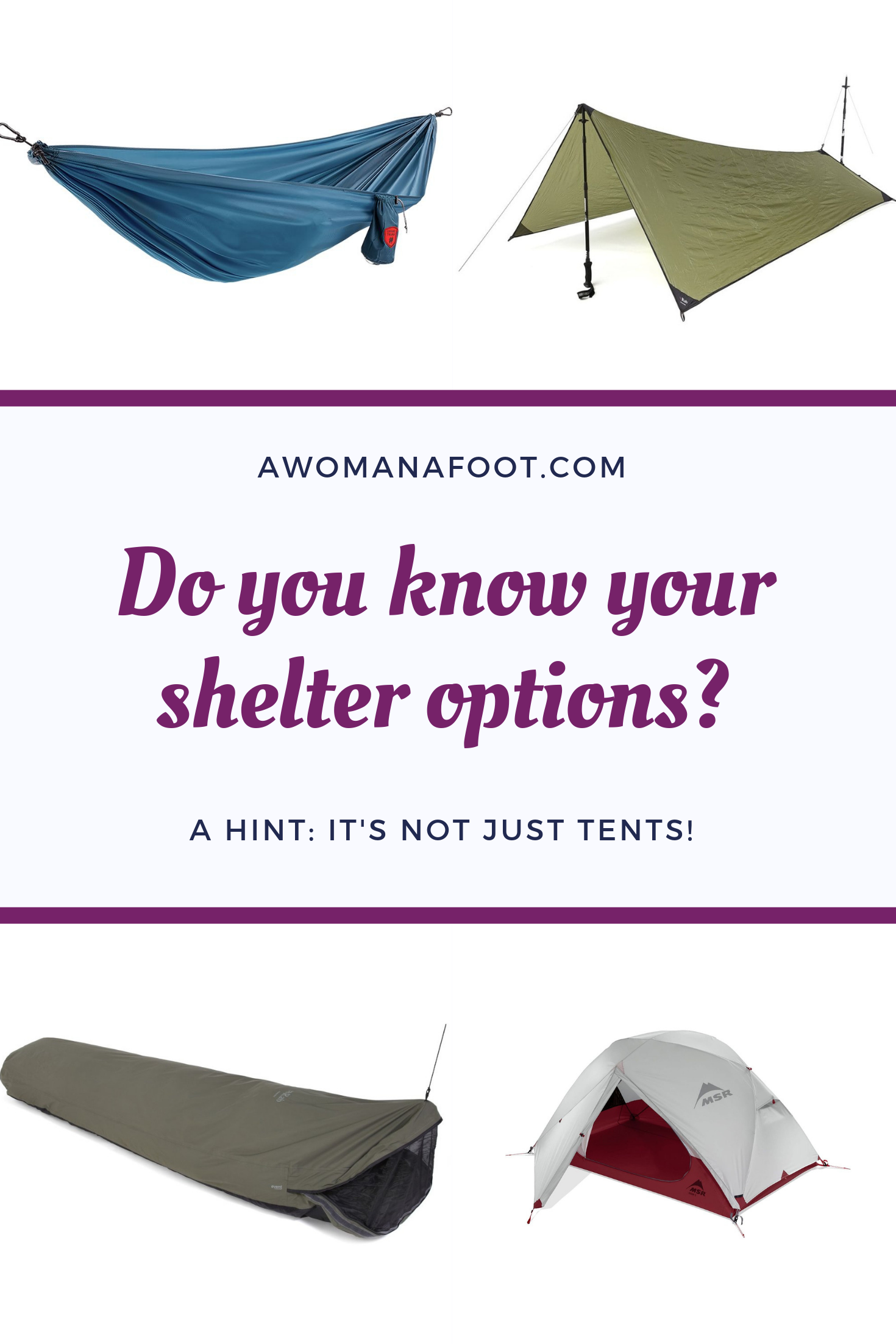 Which shelter is the one for you? This ultimate guide to choosing camping shelters is here to help you find the best fitting your needs tent, tarp, hammock or a bivy at AWOMANAFOOT.COM . #Camping #Hiking #tent #GearGuide |How to choose a tent | Camping Gear | Backpacking and Hiking Gear | Camping Solo Buying guide to tents and camping shelters | #Backpacking #ultralight #ULhiking #lightweight