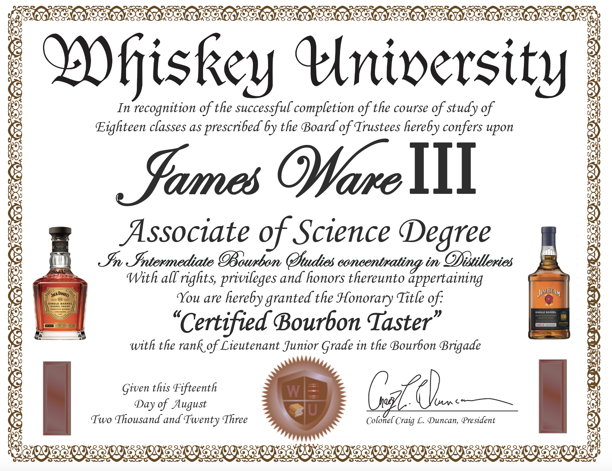 A humorous alumni diploma certificate from Whiskey University, awarded to James Ware III, recognizing completion of bourbon studies. The certificate features images of two whiskey bottles, one Jack Daniel's and one Jim Beam, and a whiskey-themed seal with initials WU.
