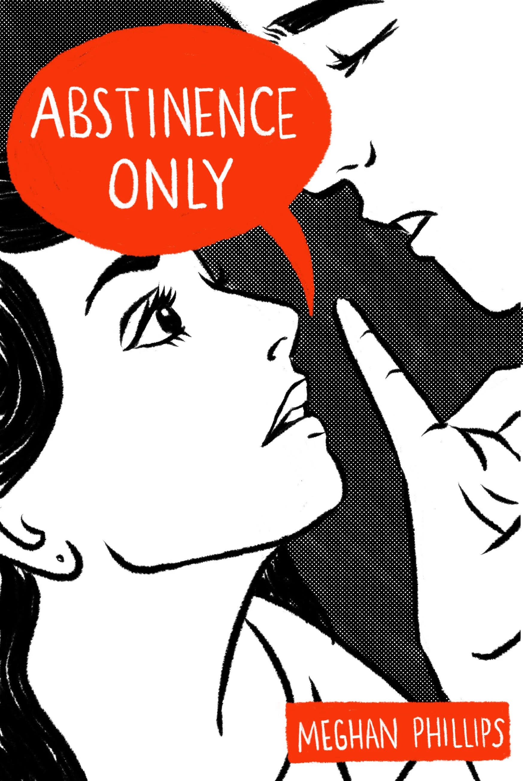 Abstinence Only, by Meghan Phillips (Digital Chapbook)