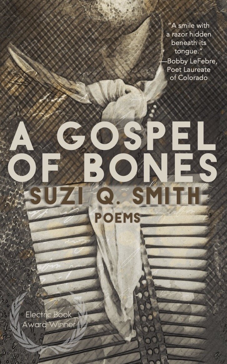 Barrelhouse Reviews: A GOSPEL OF BONES by Suzi Q. Smith