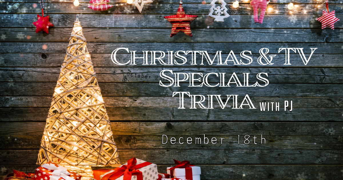 Christmas &amp; TV Special Trivia with PJ