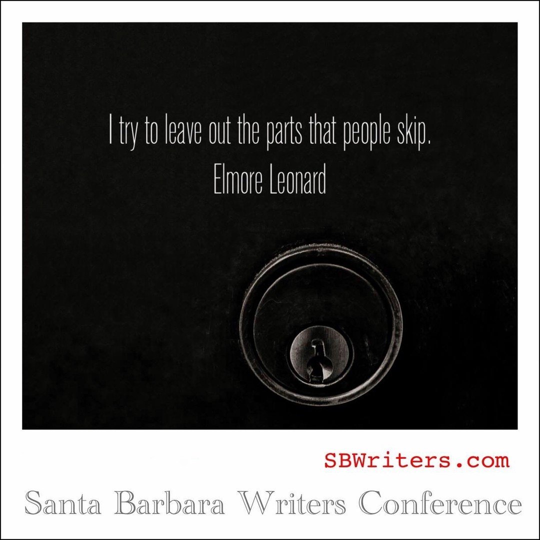 Elmore Leonard is supposedly the source for this quote. Many quotes like this are attributed to more than one author. But I heard Elmore Leonard say it himself at the Santa Barbara Writers Conference years ago, and I remember thinking what good advic