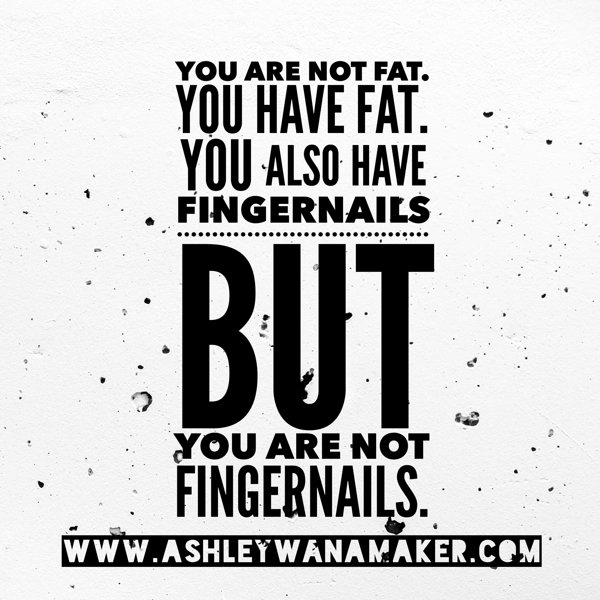 Real Talk: Friends don’t let friends Fat Talk.