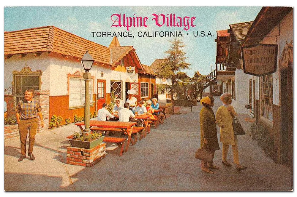 Vintage postcard of Alpine Village , Torrance, California.