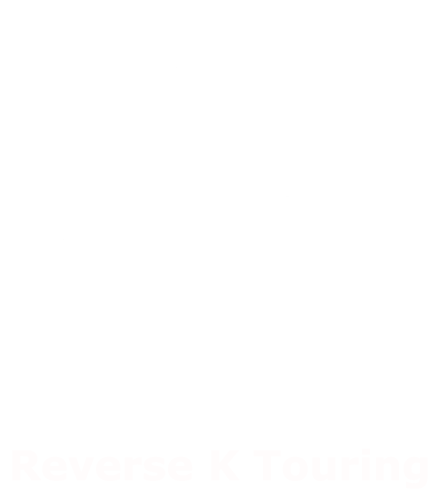Reverse K Touring