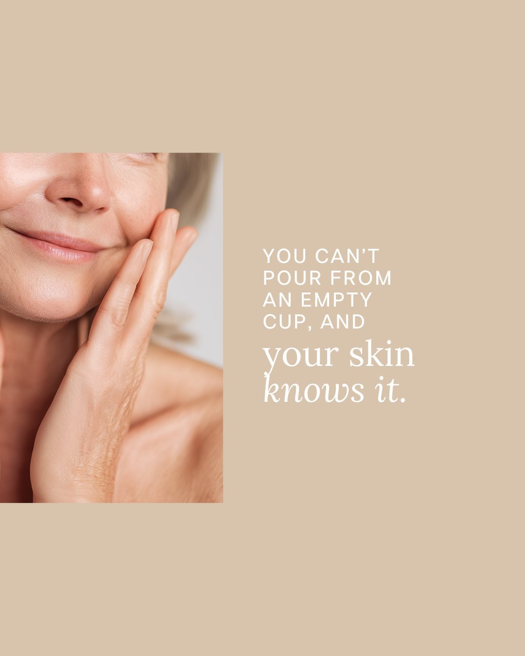 When you&rsquo;re running on empty, your body diverts its energy to simply keep going, not glowing.

Rest, nourishment, breathwork, and small rituals of care aren&rsquo;t indulgences; they&rsquo;re how we refill that cup.

Your skin is a reflection o