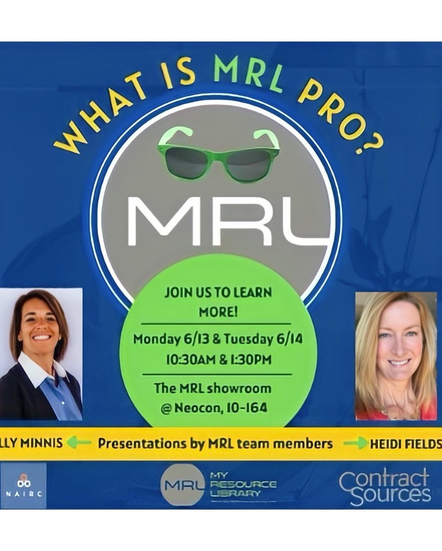 Are you going to NeoCon?  Be sure to set time to stop into the My Resource Library showroom located on the 10th floor in Suite #10-164.  MRL will be hosting Presentations on the New MRL Pro Platform.  The presentations will be Monday and Tuesday of t