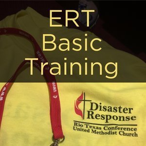 A Call to be Hands and Feet of Christ in the Hill Country - ERT Training