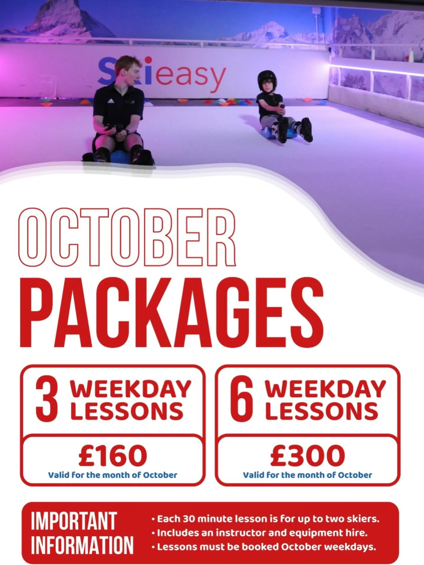❄️ Ready to hit the slopes this October? ❄️
Our October WEEKDAY Packages are here! ⛷️

✨ 3 Lessons for &pound;160

✨ 6 Lessons for &pound;300

👉 Each 30-min session includes an instructor + equipment hire
👉 Valid for October weekdays only
👉 For up