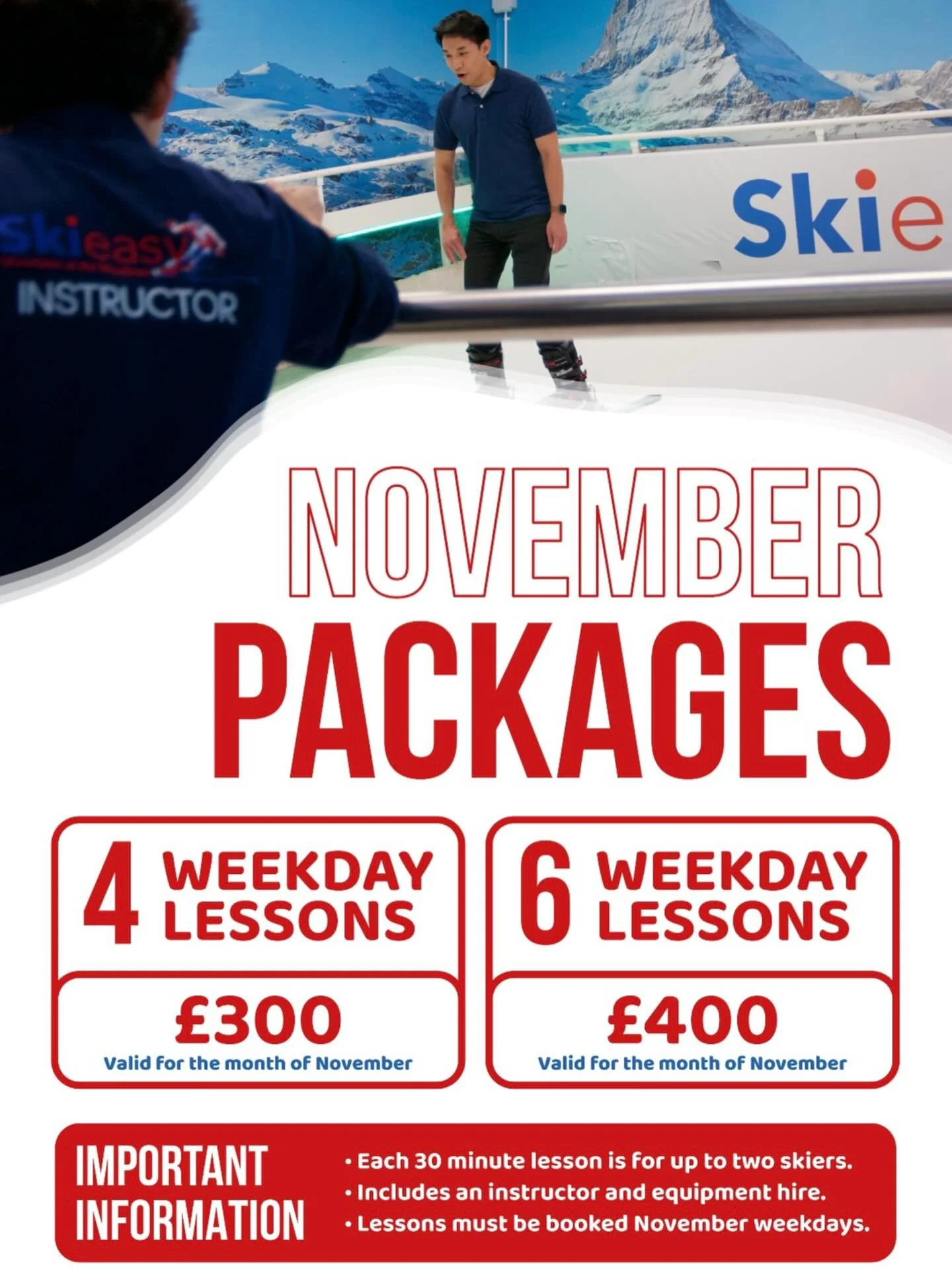 🚨 NOVEMBER DEALS ARE HERE! 🚨

💥 4 Lessons &ndash; &pound;300
💥 6 Lessons &ndash; &pound;400

👥 Up to 2 skiers per lesson 

🎿 Gear &amp; Instructor included

📍Valid weekdays in November only &ndash; don&rsquo;t miss out!  Bring your ski buddy a