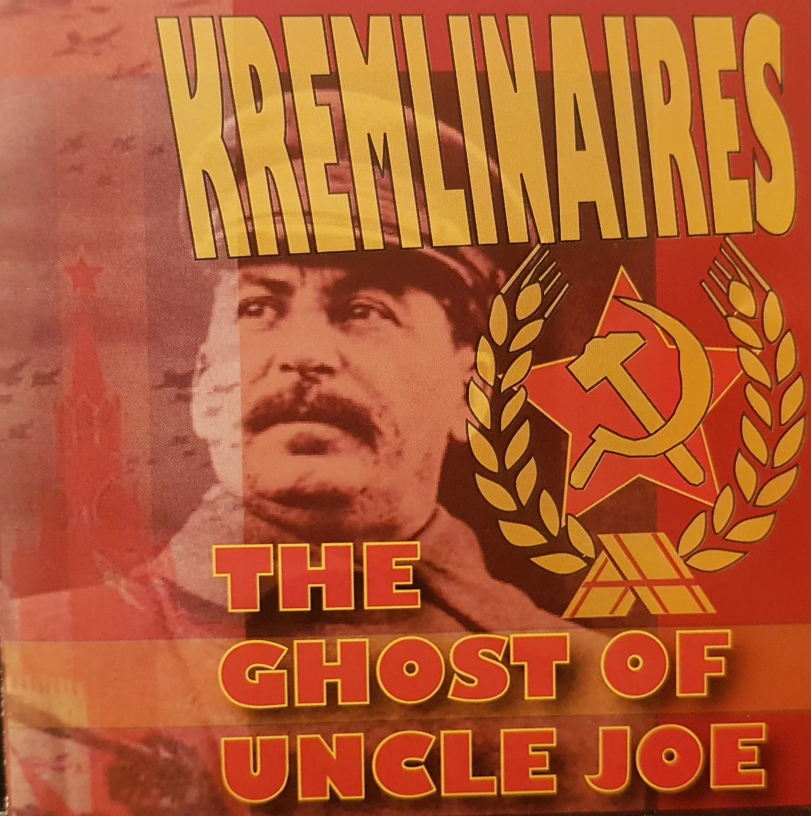 Kremlinaires "The Ghost of Uncle Joe" 2010
