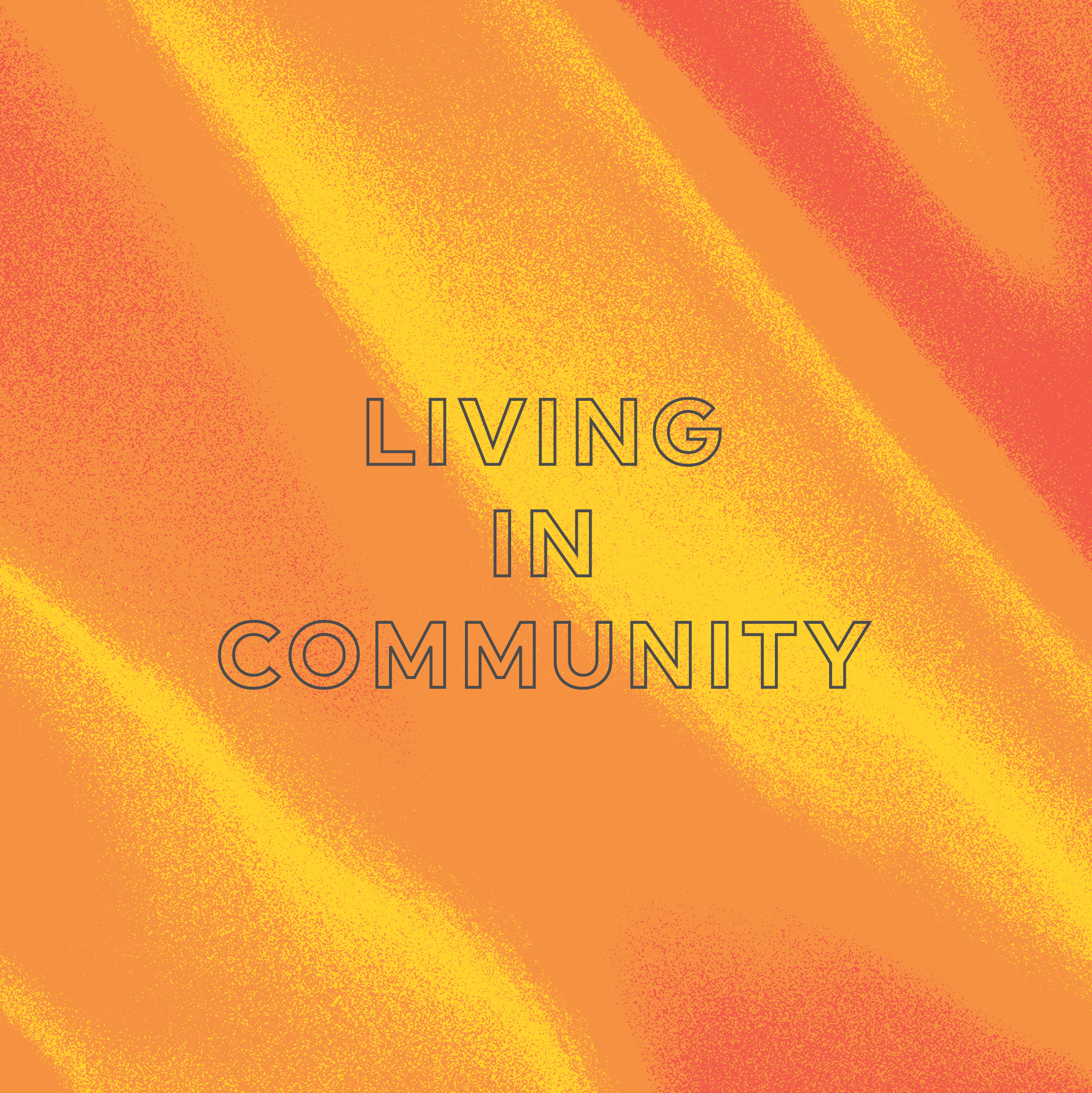 Living in Community