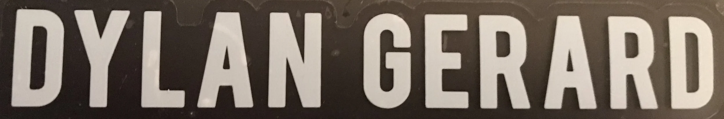 Dylan Gerard Sticker (6"x1.03")