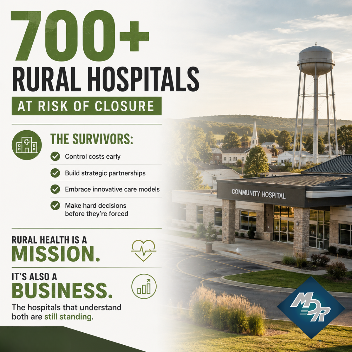 700+ Rural Hospitals Are at Risk. The Survivors Have One Thing in Common.