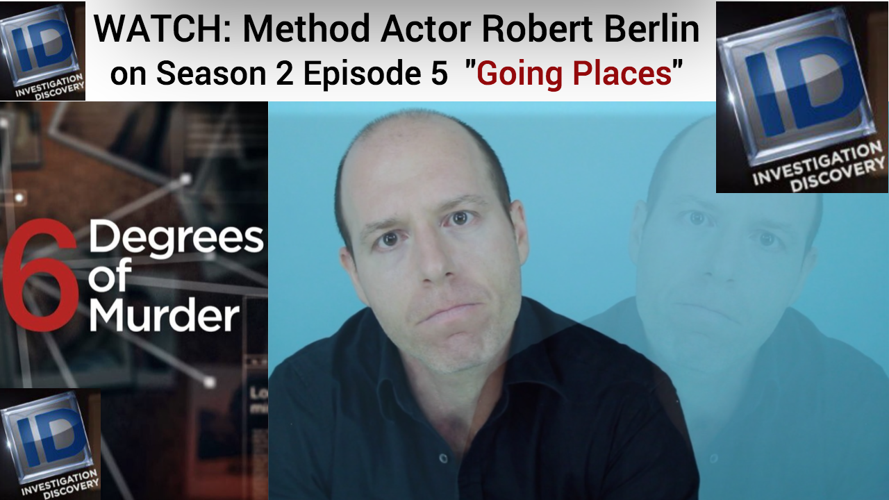Click Here to see Robert Berlin in "Six Degrees of Murder"