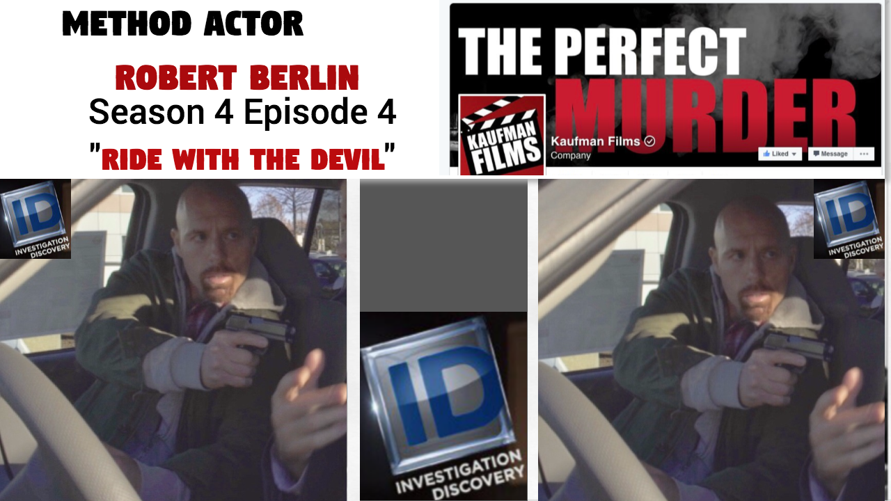 Click Here for Robert Berlin in #1 Rated Episode "Ride with the Devil" The Perfect Murder TV SHOW 