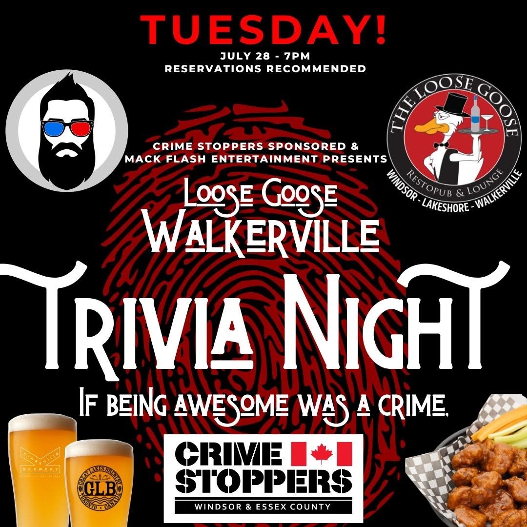 THIS TUESDAY !!!
BE THERE !!!
Our Tuesday Trivia in Walkerville is getting FULL! This coming Tuesday is extra awesome - it is sponsored by Windsor &amp; Essex County Crime Stoppers! This trivia will be everything you know and love about Mack Flash En