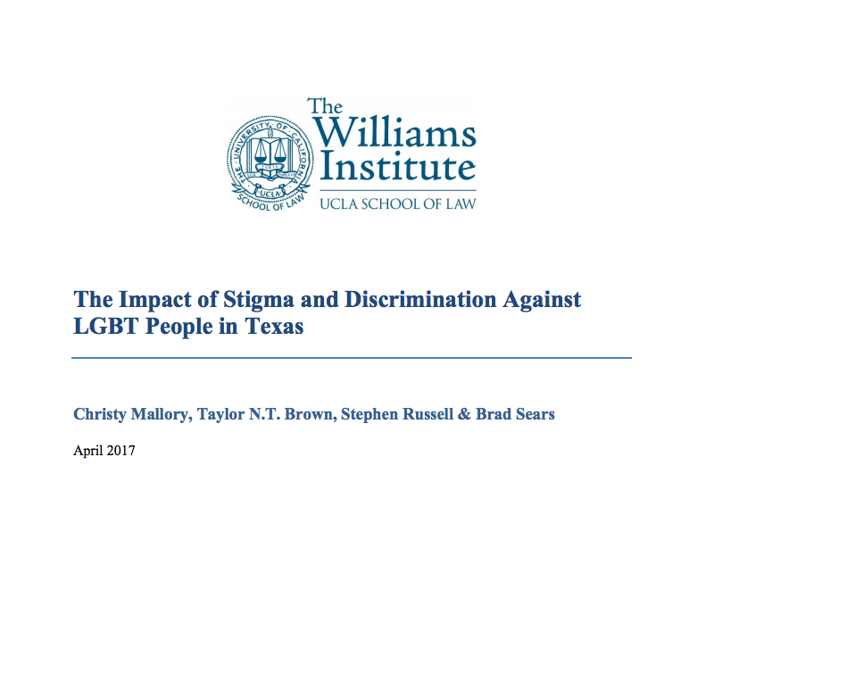 The Impact of Stigma and Discrimination Against LGBT People in Texas 