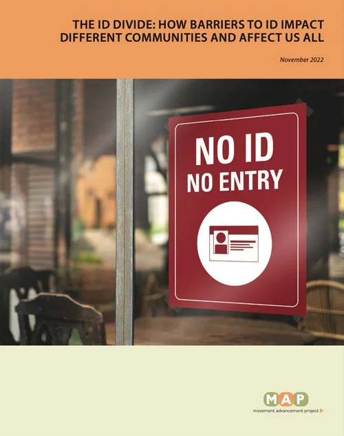 The ID Divide: How Barriers to ID Impact Different Communities and Affect Us All