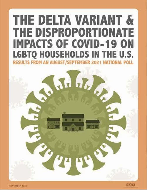 The Delta Variant &amp; the Disproportionate Impacts of COVID-19 on LGBTQ Households in the U.S.