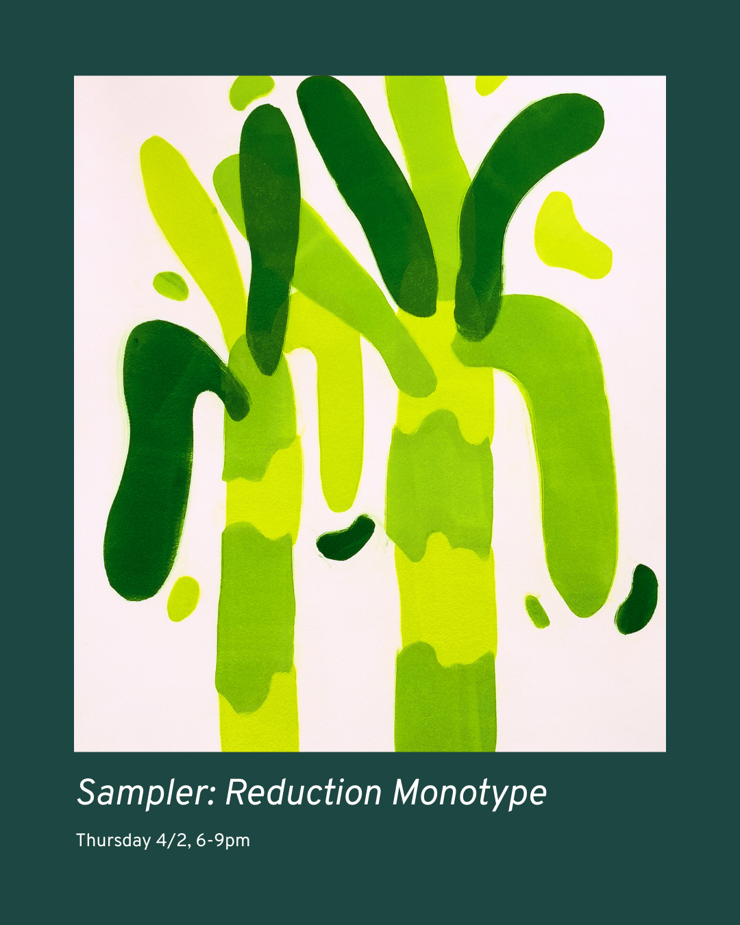 Sampler Session: Reduction Monotype