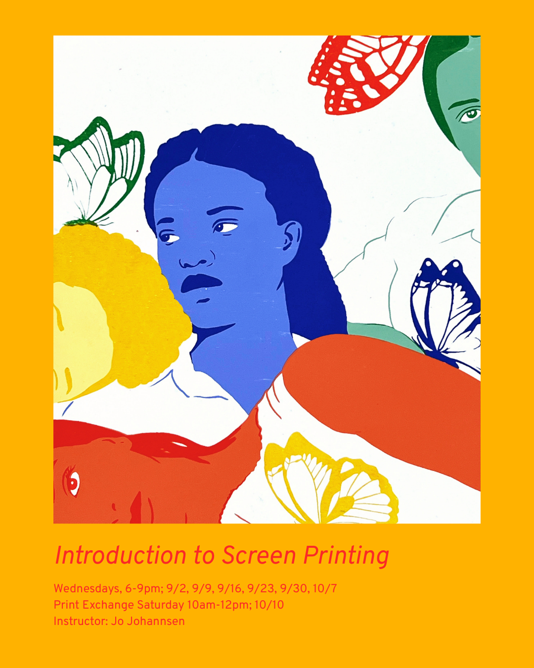 Multi-Session Workshop: Introduction to Screenprinting 
