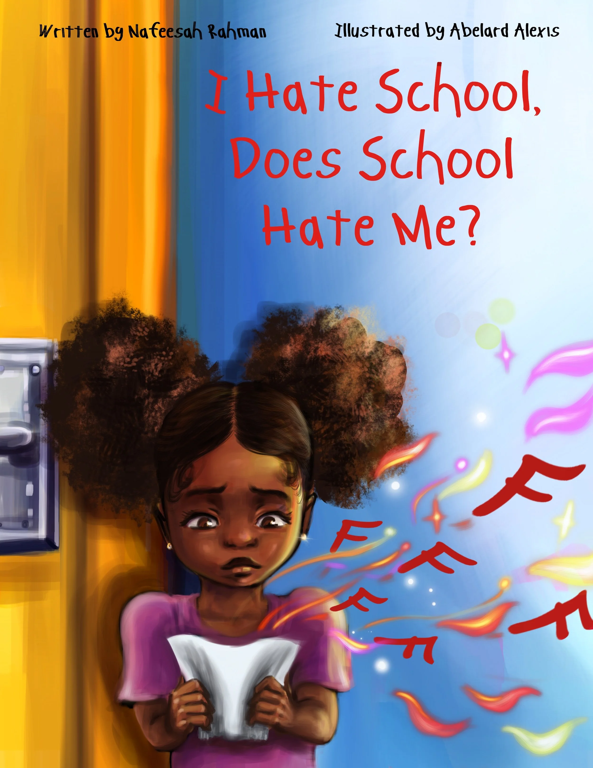 I Hate School - Children's Book — Abelard Illustrations