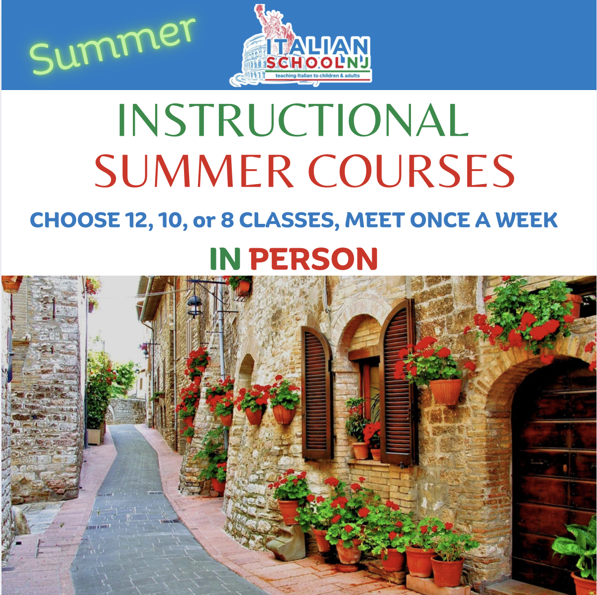 Instructional in person summer classes