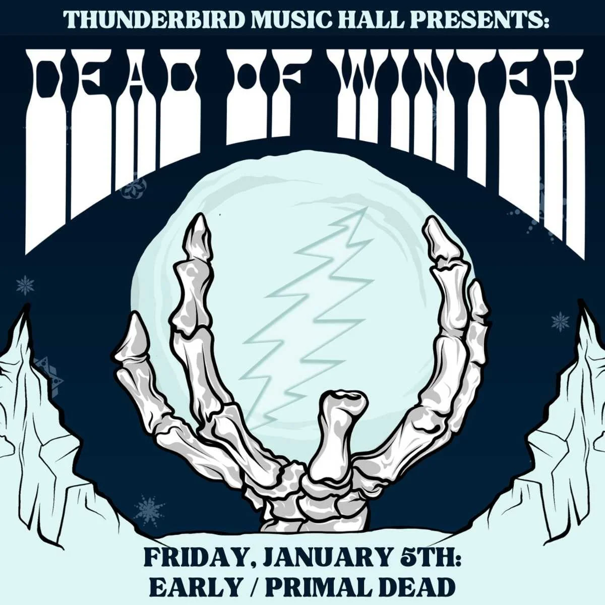 Dead of Winter 2024 - Early Dead w/ theCAUSE