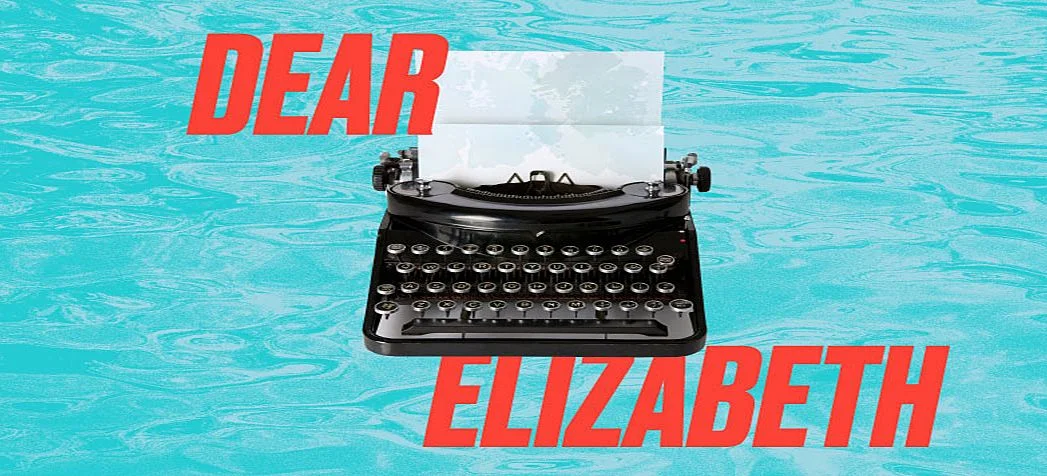 Cast in Dear Elizabeth at The Gate