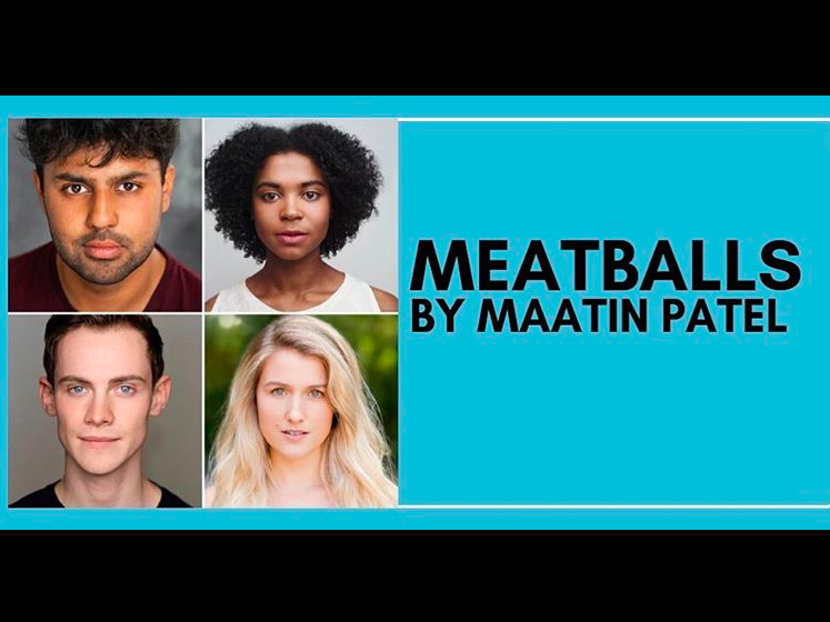 Cast in Meatballs at the Hampstead