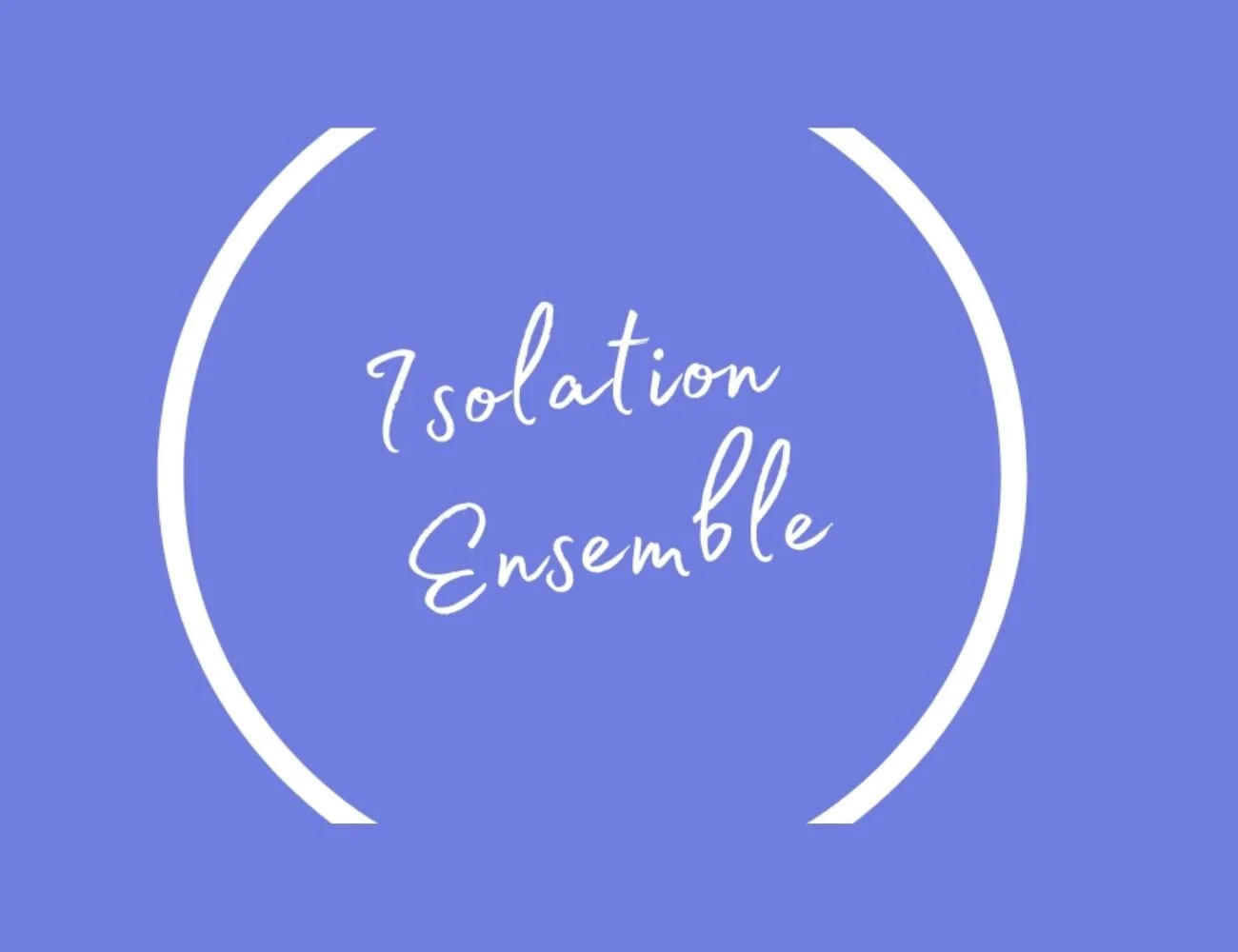 Isolation Ensemble Launch Day