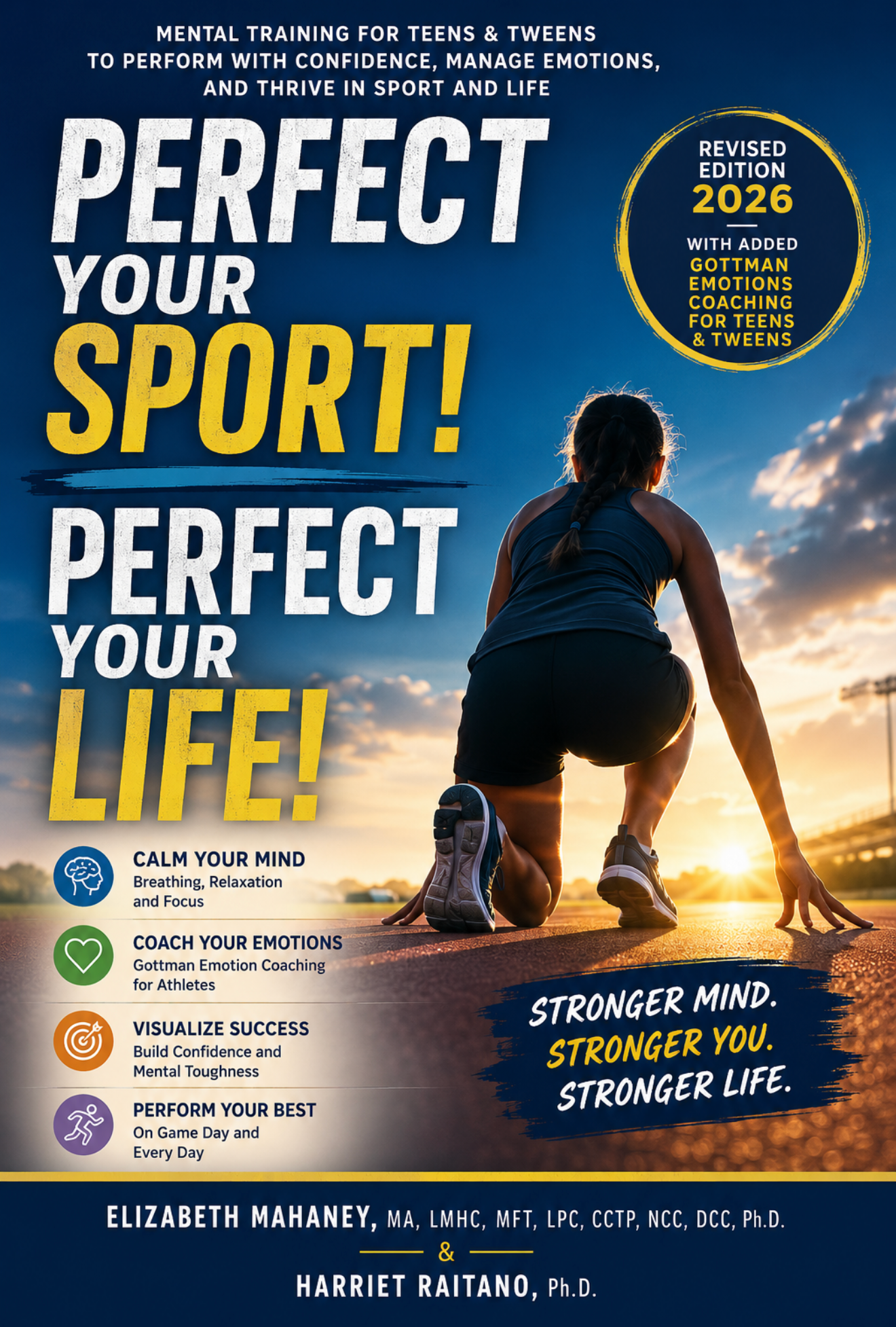Perfect Your Sport Perfect Your Life Book
