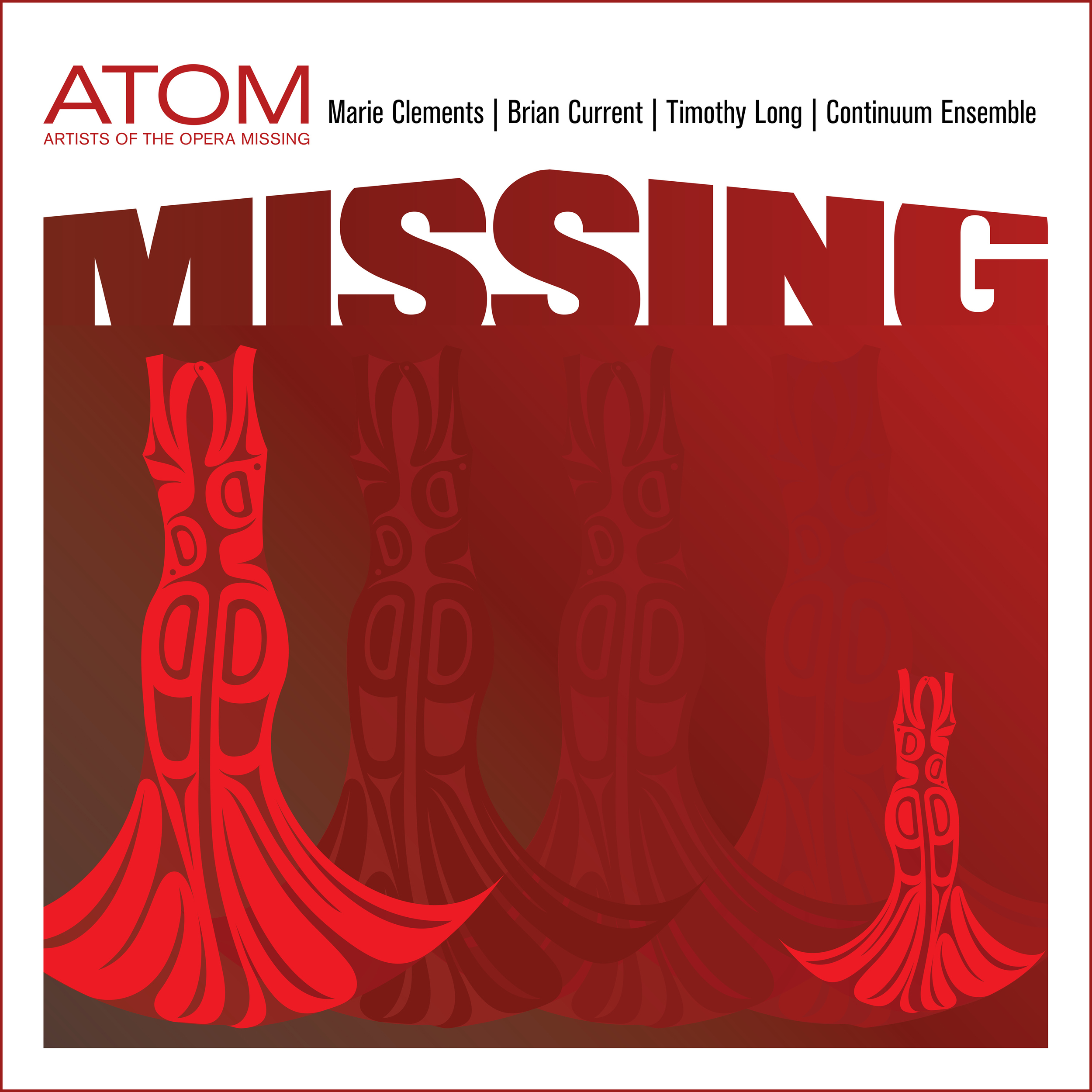 <a href=“https://www.brightshiny.ninja/missing><b>MISSING </a></b>ATOM (Artists of the Opera MISSING), Timothy Long, Continuum Ensemble