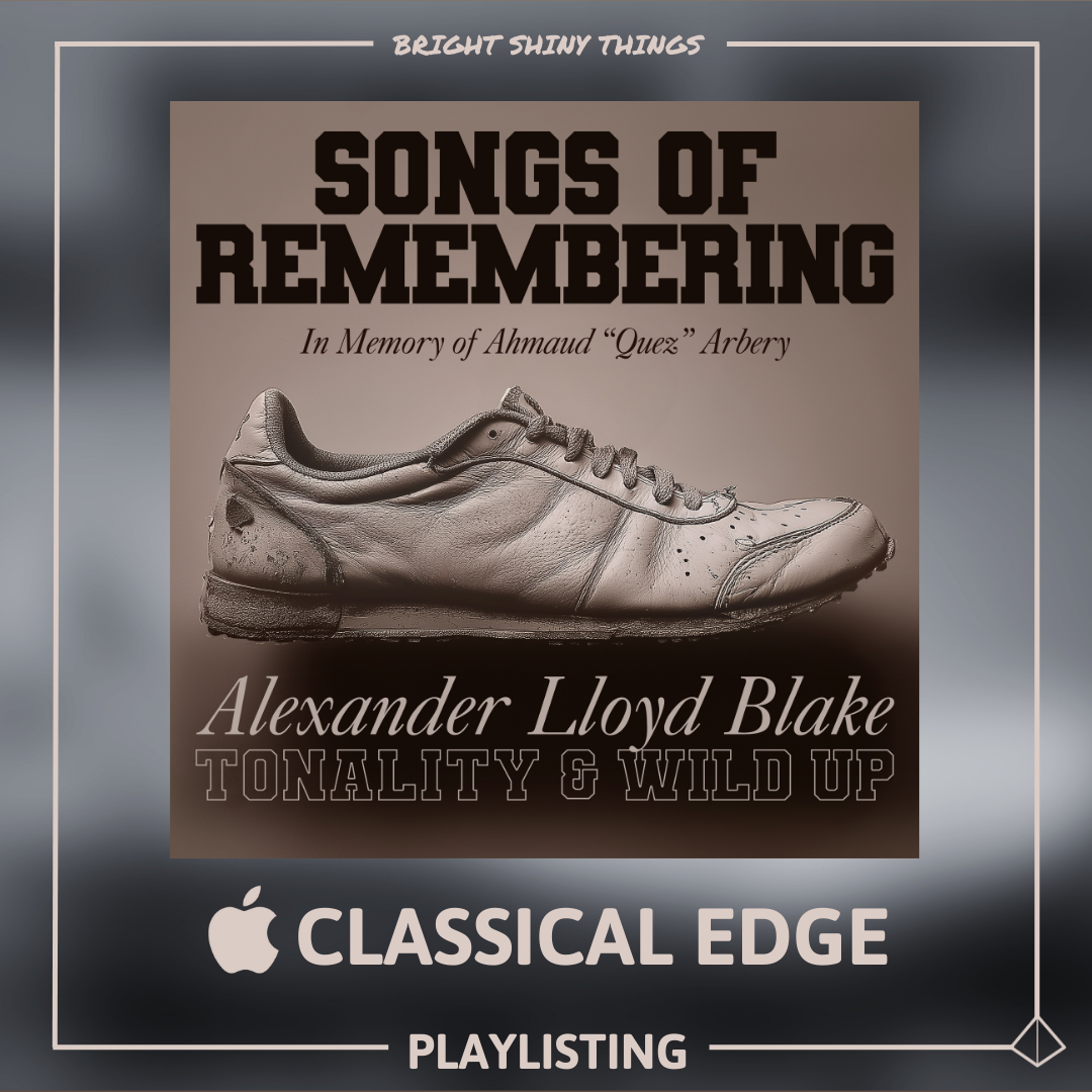 SONGS OF REMEMBERING | APPLE MUSIC - CLASSICAL EDGE