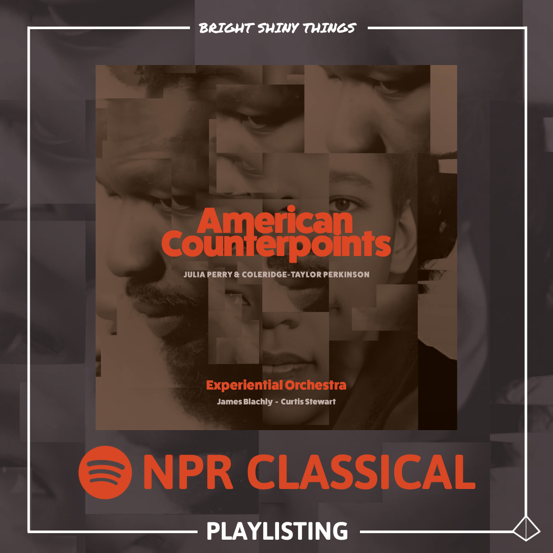 AMERICAN COUNTERPOINTS | NPR CLASSICAL - PLAYLISTING