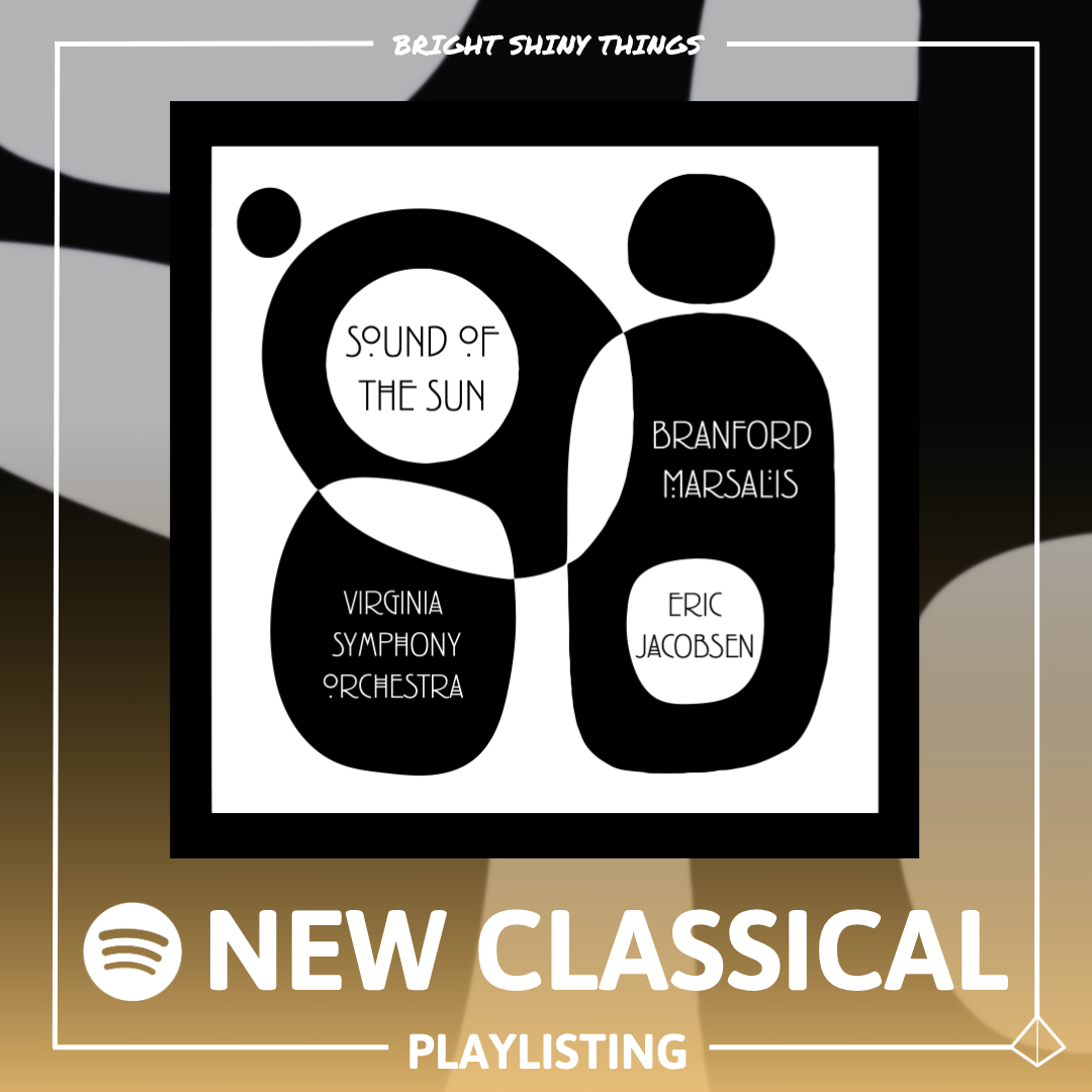 SOUND OF THE SUN | SPOTIFY - NEW CLASSICAL