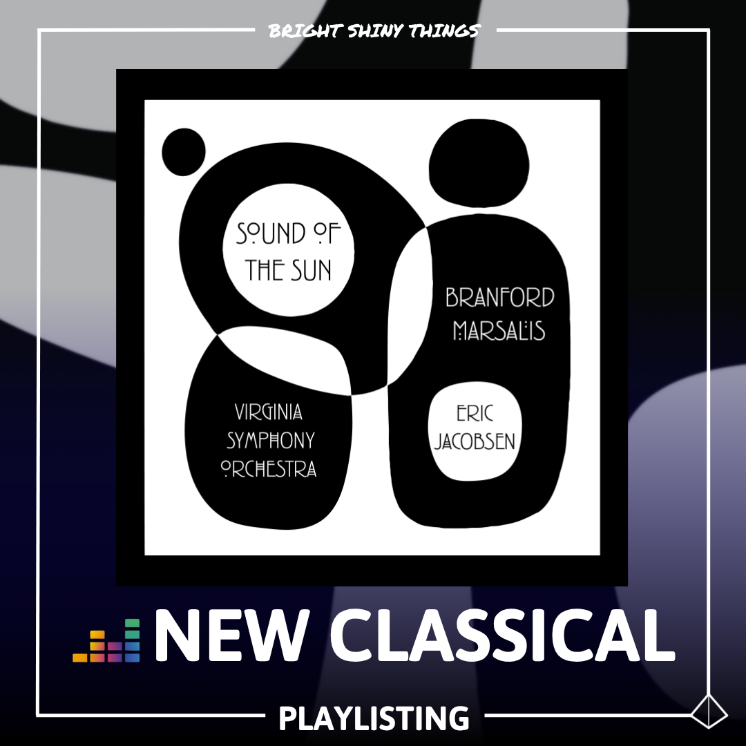 SOUND OF THE SUN | DEEZER - NEW CLASSICAL