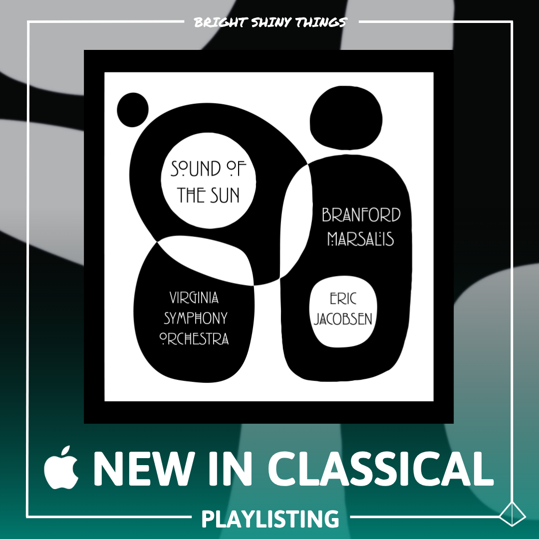 SOUND OF THE SUN | APPLE MUSIC - NEW IN CLASSICAL